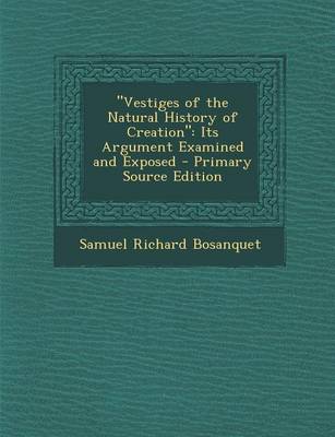 Book cover for Vestiges of the Natural History of Creation