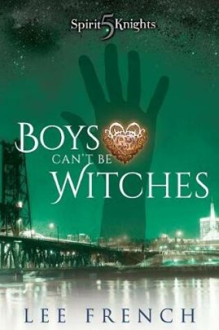 Cover of Boys Can't Be Witches