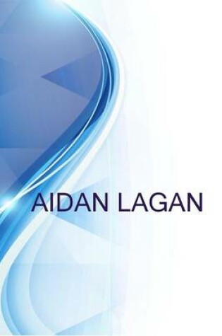 Cover of Aidan Lagan, Painter at Lagan and Co