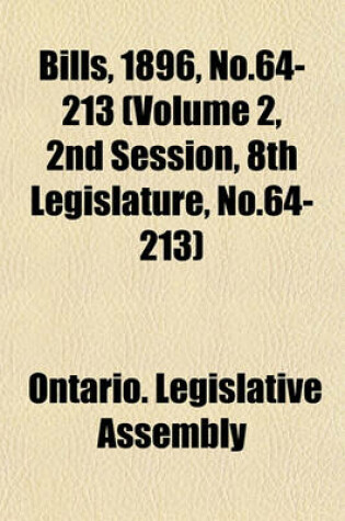 Cover of Bills, 1896, No.64-213 (Volume 2, 2nd Session, 8th Legislature, No.64-213)