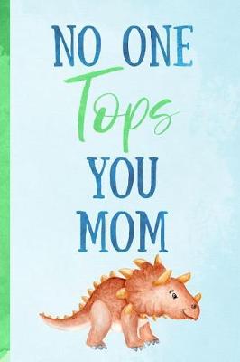 Book cover for No One Tops You Mom