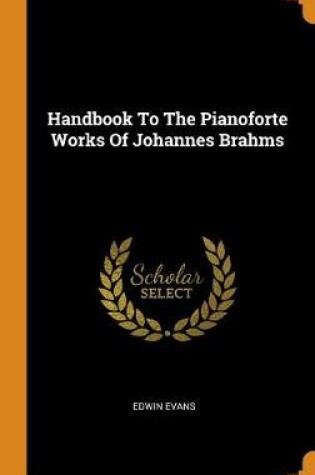 Cover of Handbook to the Pianoforte Works of Johannes Brahms