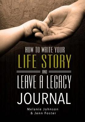 Book cover for Life Story and Leave A Legacy Journal