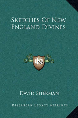 Cover of Sketches of New England Divines