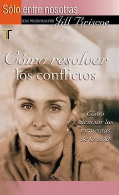 Book cover for Como Resolver los Conflictos