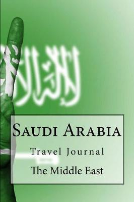 Book cover for Saudi Arabia Travel Journal