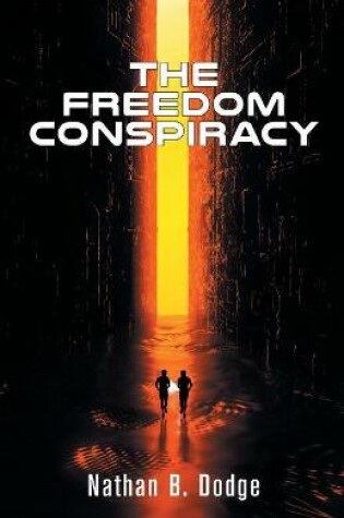 Cover of The Freedom Conspiracy