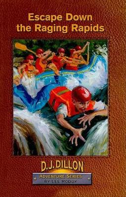 Cover of Escape Down the Raging Rapids