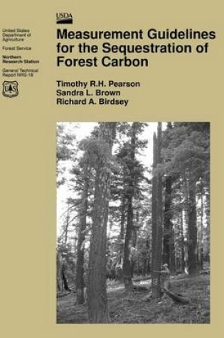 Cover of Measurement Guidelines for the Sequestration of Forest Carbon