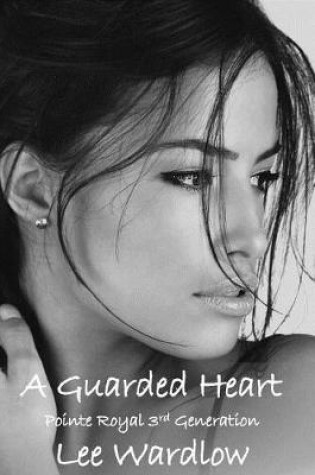 Cover of A Guarded Heart