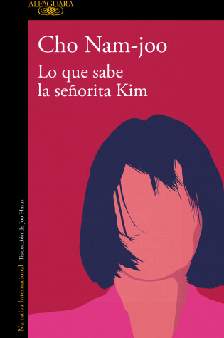 Cover of Lo que sabe la señorita Kim / Miss Kim Knows and Other Stories
