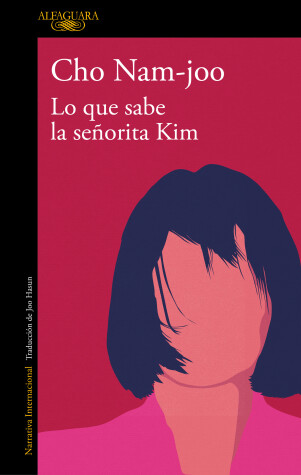 Book cover for Lo que sabe la señorita Kim / Miss Kim Knows and Other Stories