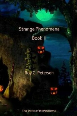 Cover of Strange Phenomena Book II