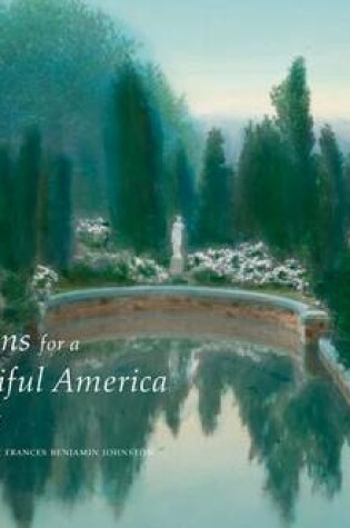 Cover of Gardens for a Beautiful America, 1895-1935