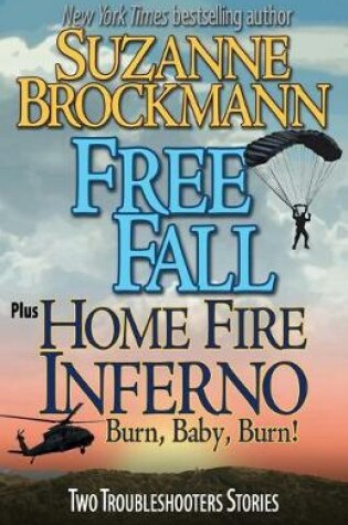 Cover of Free Fall & Home Fire Inferno (Burn, Baby, Burn)