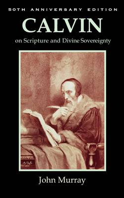 Book cover for Calvin on Scripture and Divine Sovereignty