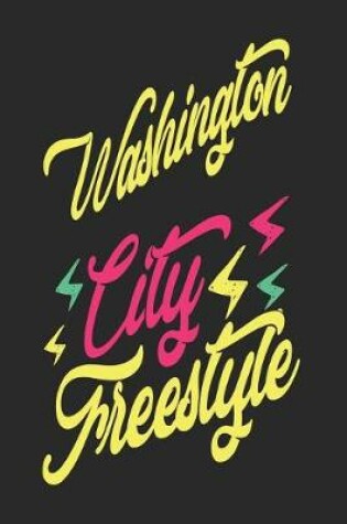 Cover of Washington City Freestyle