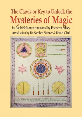 Book cover for Clavis or Key to Unlock the MYSTERIES OF MAGIC