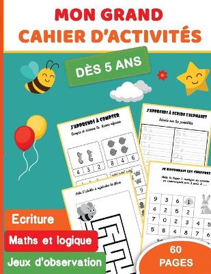 Cover of Mon grand cahier d'activites des 5 ans