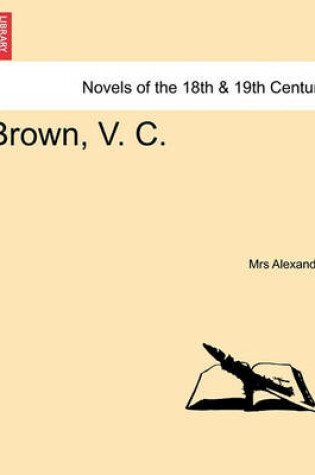 Cover of Brown, V. C.