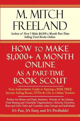 Book cover for How to Make $1,000+ a Month Online as a Part-Time Book Scout