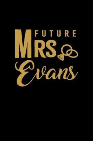 Cover of Future Mrs. Evans