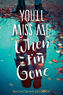 Book cover for You'll Miss Me When I'm Gone