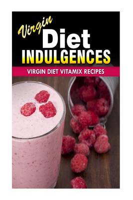 Book cover for Virgin Diet Vitamix Recipes