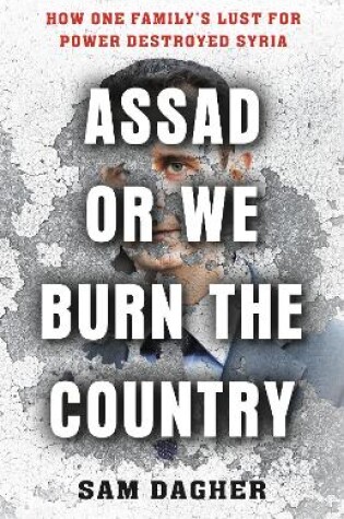 Cover of Assad or We Burn the Country