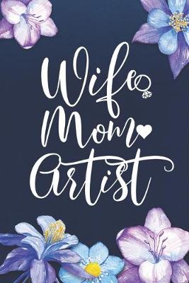 Book cover for Wife Mom Artist