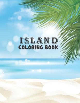 Book cover for Island Coloring Book