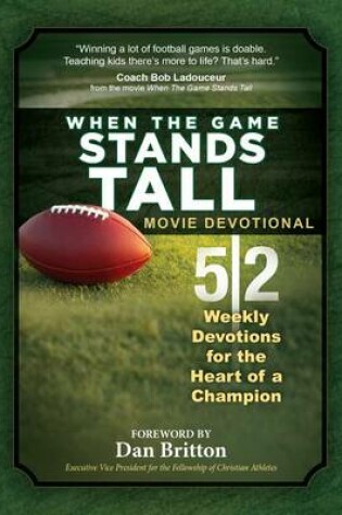 Cover of When the Game Stands Tall Movie Devotional