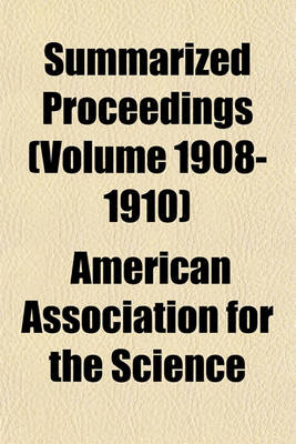 Book cover for Summarized Proceedings (Volume 1908-1910)