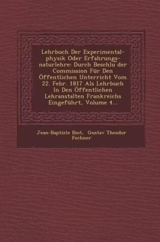 Cover of Lehrbuch Der Experimental-Physik Oder Erfahrungs-Naturlehre
