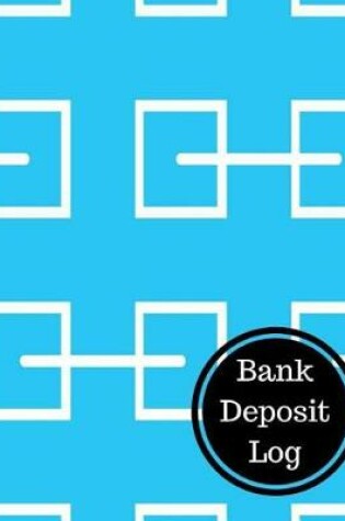 Cover of Bank Deposit Log