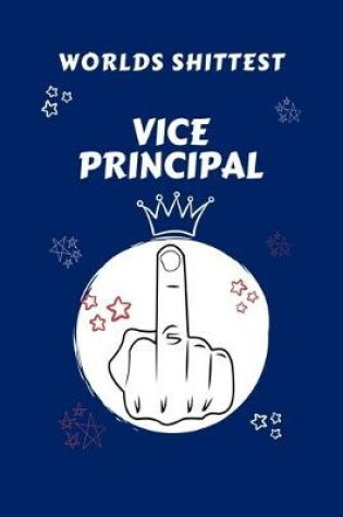 Cover of Worlds Shittest Vice Principal