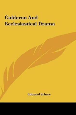 Cover of Calderon and Ecclesiastical Drama