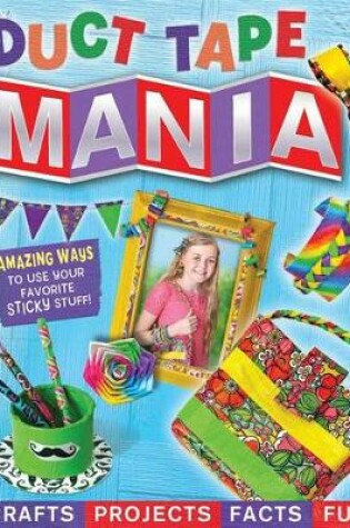 Cover of Duct Tape Mania