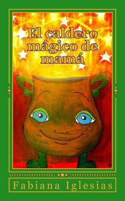 Book cover for El caldero mágico de mamá