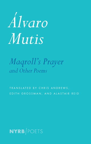 Book cover for Maqroll's Prayer And Other Poems