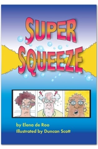 Cover of Super Squeeze