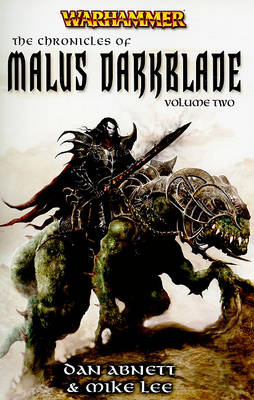 Book cover for The Chronciles of Malus Darkblade, Volume Two