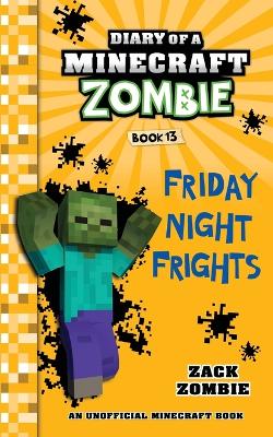 Cover of Diary of a Minecraft Zombie Book 13