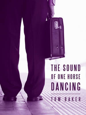 Book cover for The Sound of One Horse Dancing