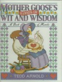 Book cover for Arnold Tedd : Mother Goose'S Words of Wit & Wisdom