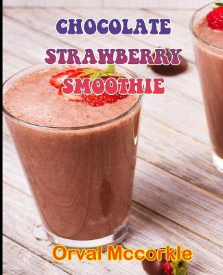 Book cover for Chocolate Strawberry Smoothie