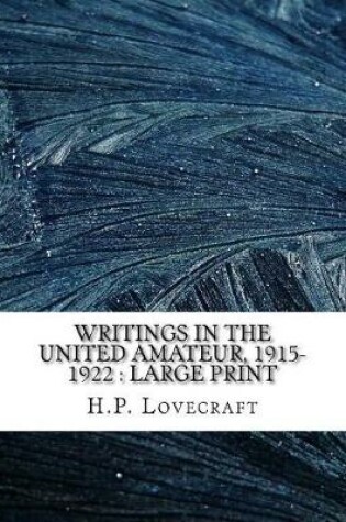 Cover of Writings in the United Amateur, 1915-1922