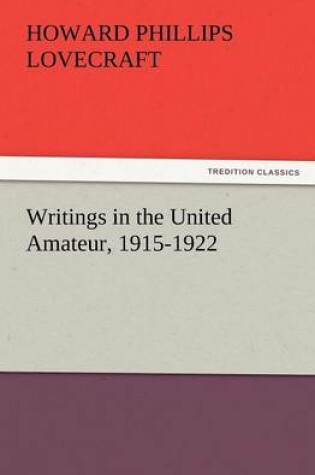 Cover of Writings in the United Amateur, 1915-1922