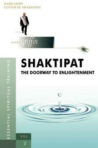 Cover of Shaktipat - The Doorway to Enlightenment