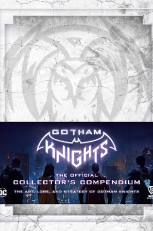 Cover of Gotham Knights: The Official Collector's Compendium